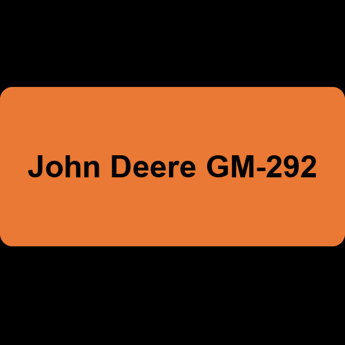 John Deere GM-292